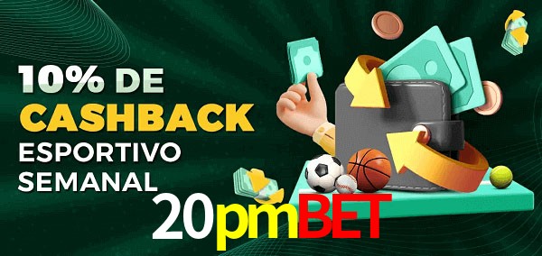 10% de bônus de cashback na 20pmbet
